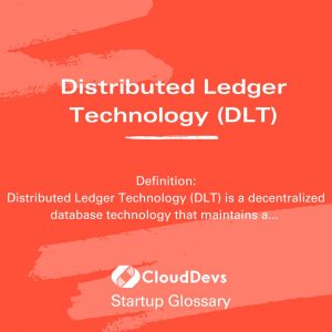 Distributed Ledger Technology (DLT)