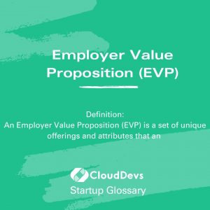 Employer Value Proposition (EVP)