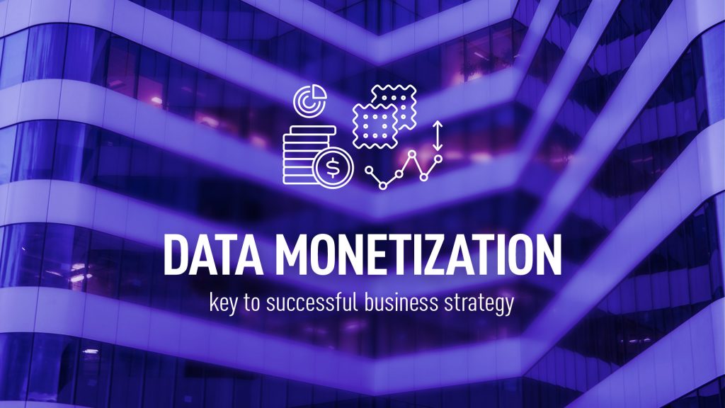 Data Monetization