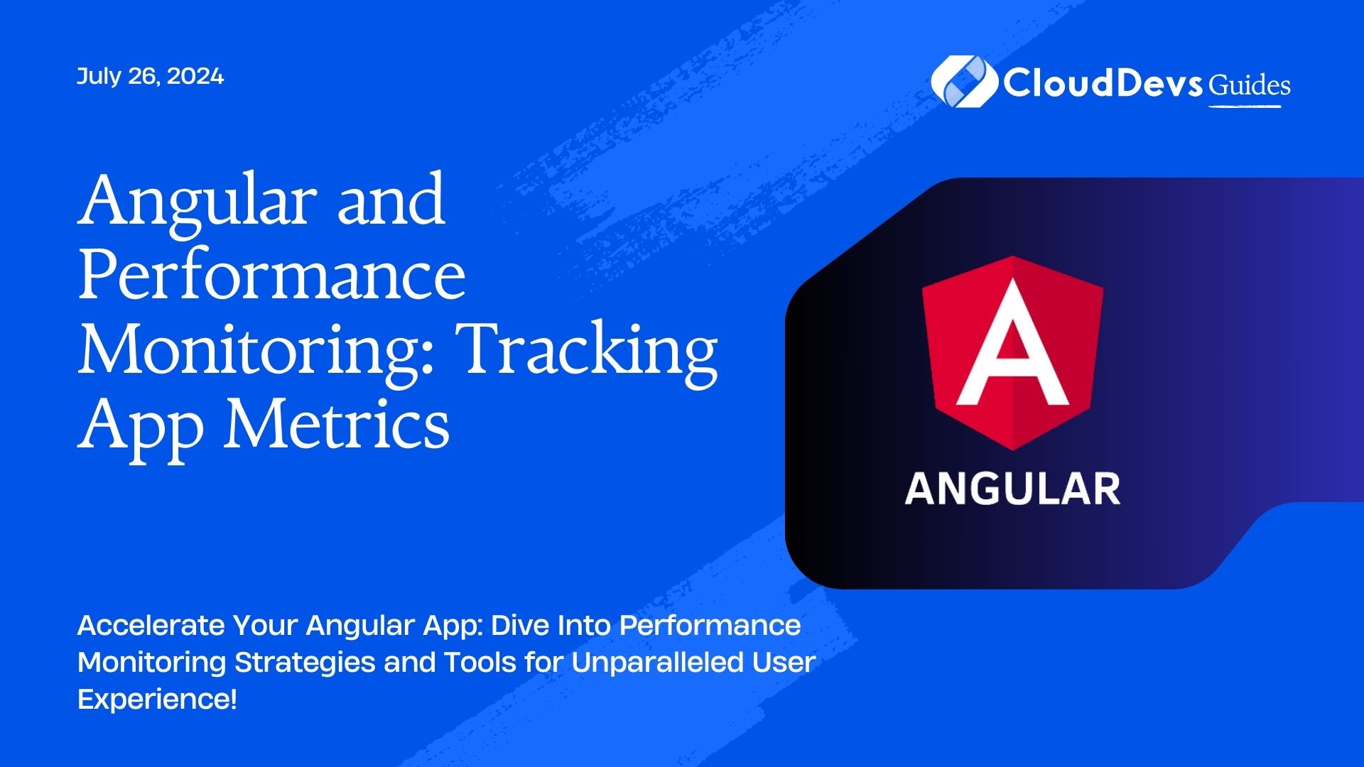 Angular and Performance Monitoring: Tracking App Metrics