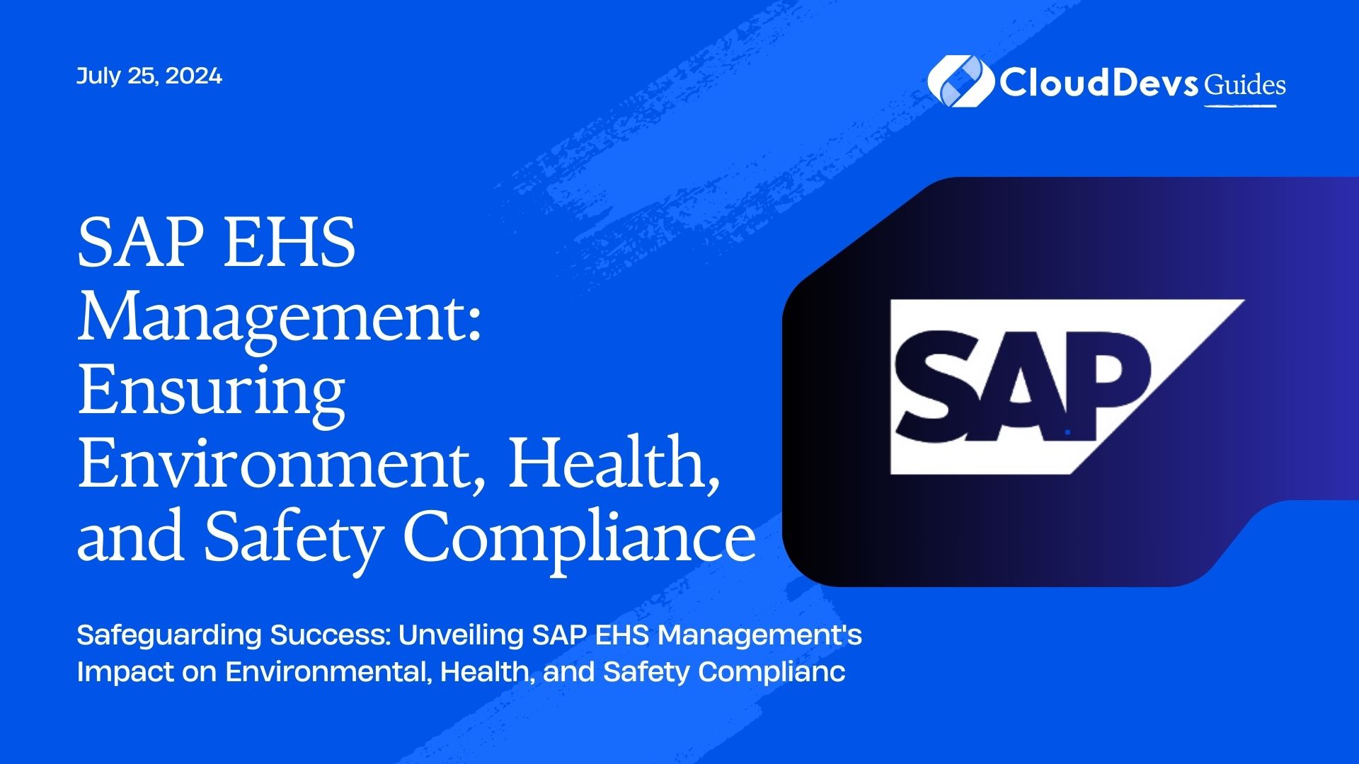 SAP EHS Management: Ensuring Environment, Health, and Safety Compliance