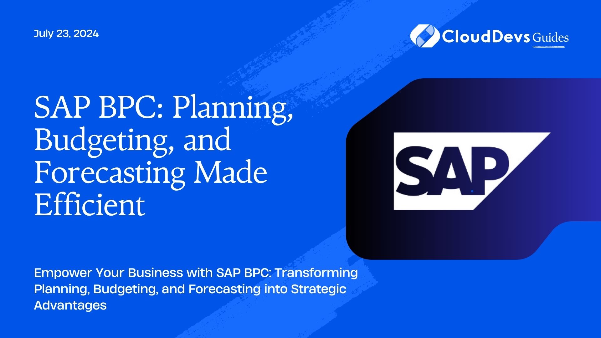 SAP BPC: Planning, Budgeting, and Forecasting Made Efficient