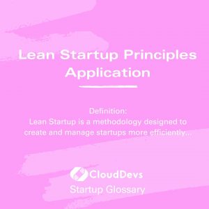 Lean Startup Principles Application