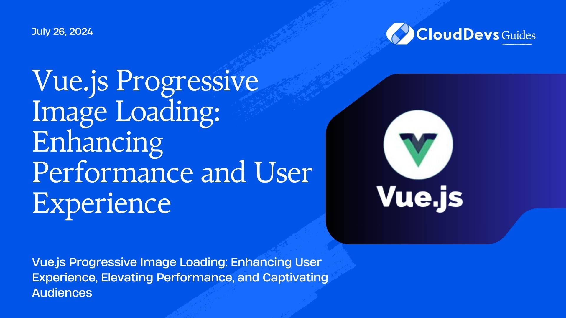 Vue.js Progressive Image Loading: Enhancing Performance and User Experience