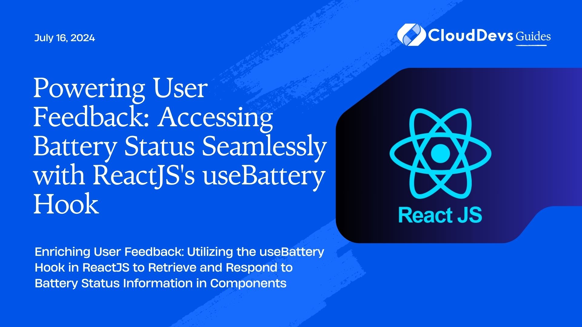 Powering User Feedback: Accessing Battery Status Seamlessly with ReactJS's useBattery Hook