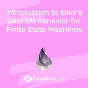 Introduction to Elixir’s GenFSM Behavior for Finite State Machines