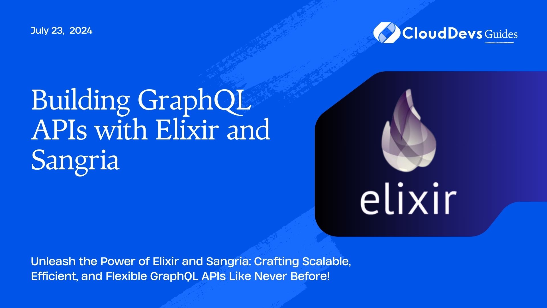 Building GraphQL APIs with Elixir and Sangria