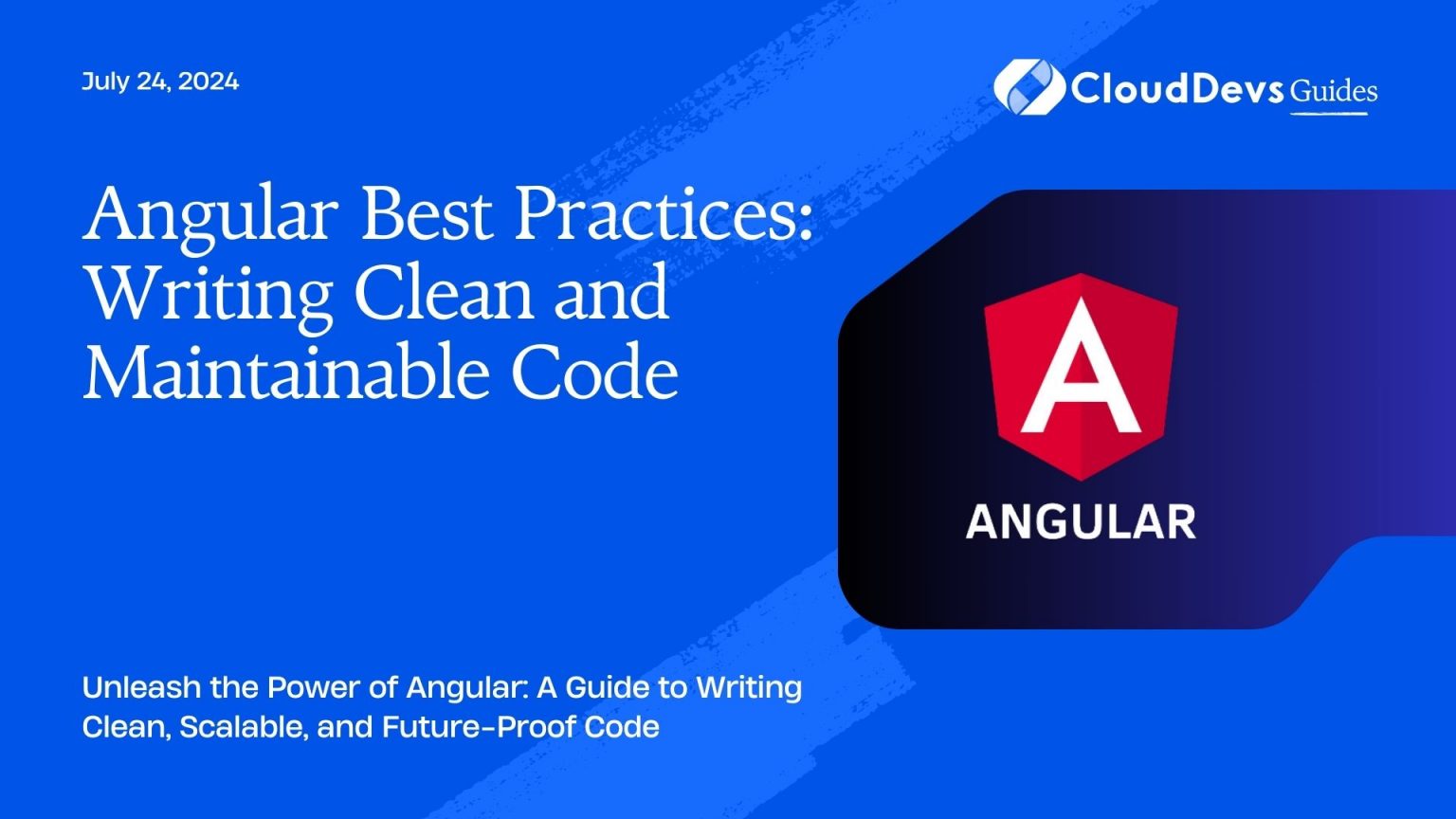 Angular Best Practices: Writing Clean and Maintainable Code image.