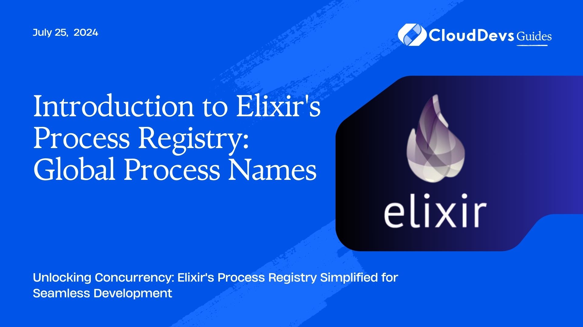 Introduction to Elixir's Process Registry: Global Process Names