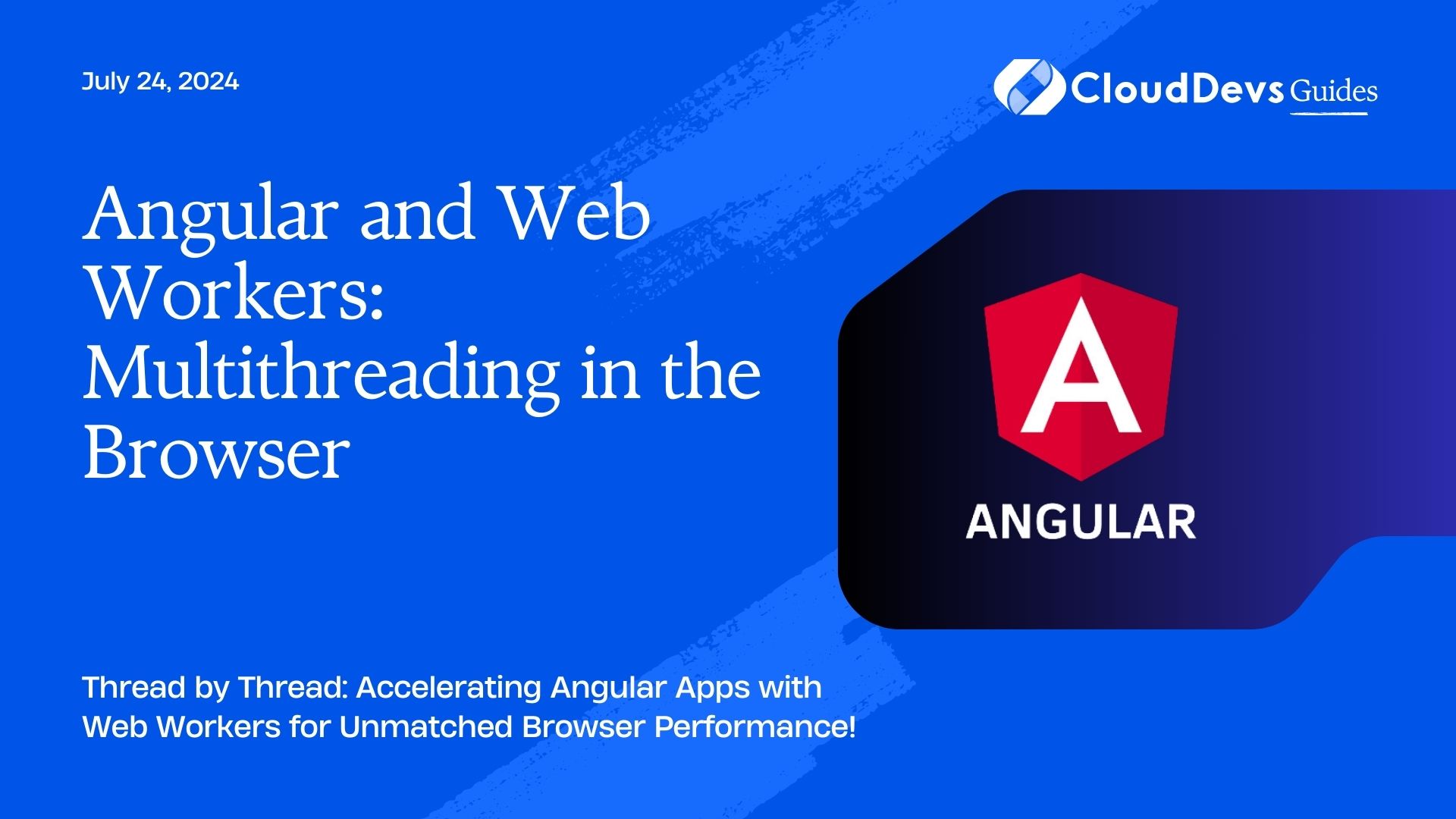 Angular and Web Workers: Multithreading in the Browser