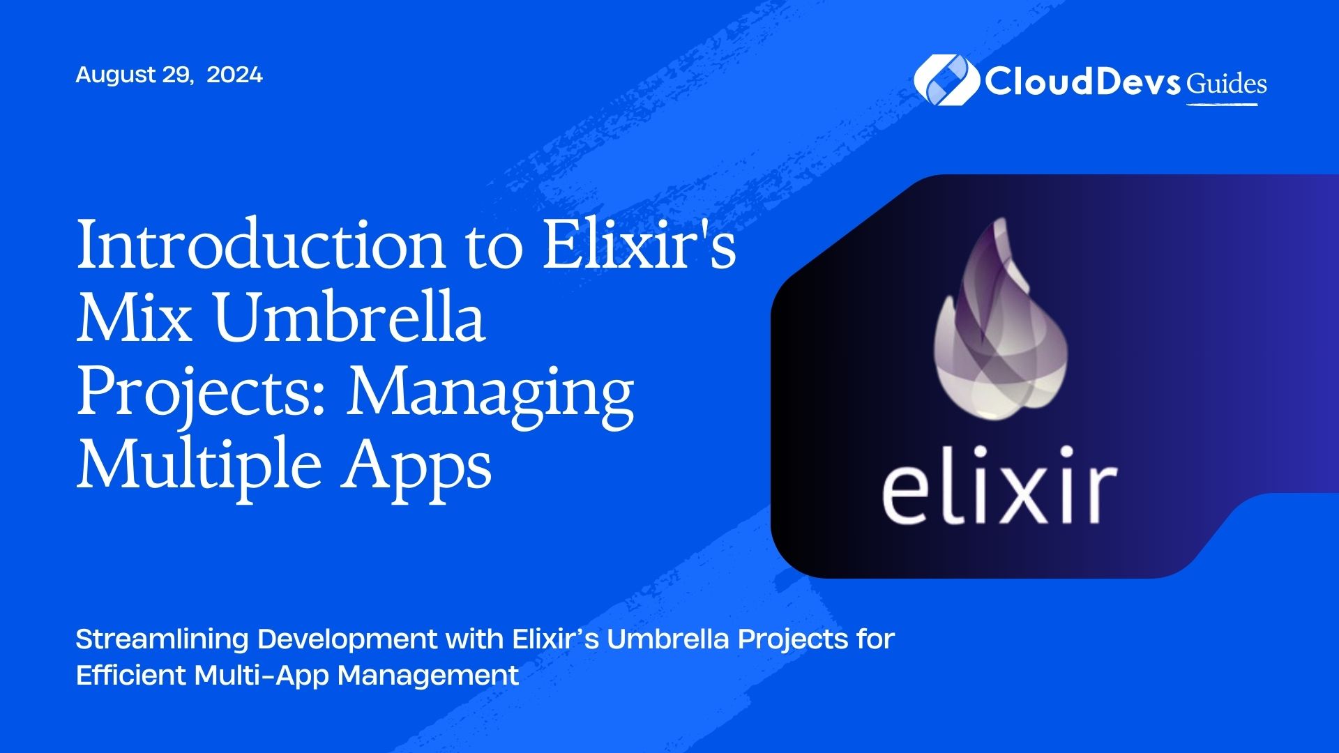 Introduction to Elixir's Mix Umbrella Projects: Managing Multiple Apps