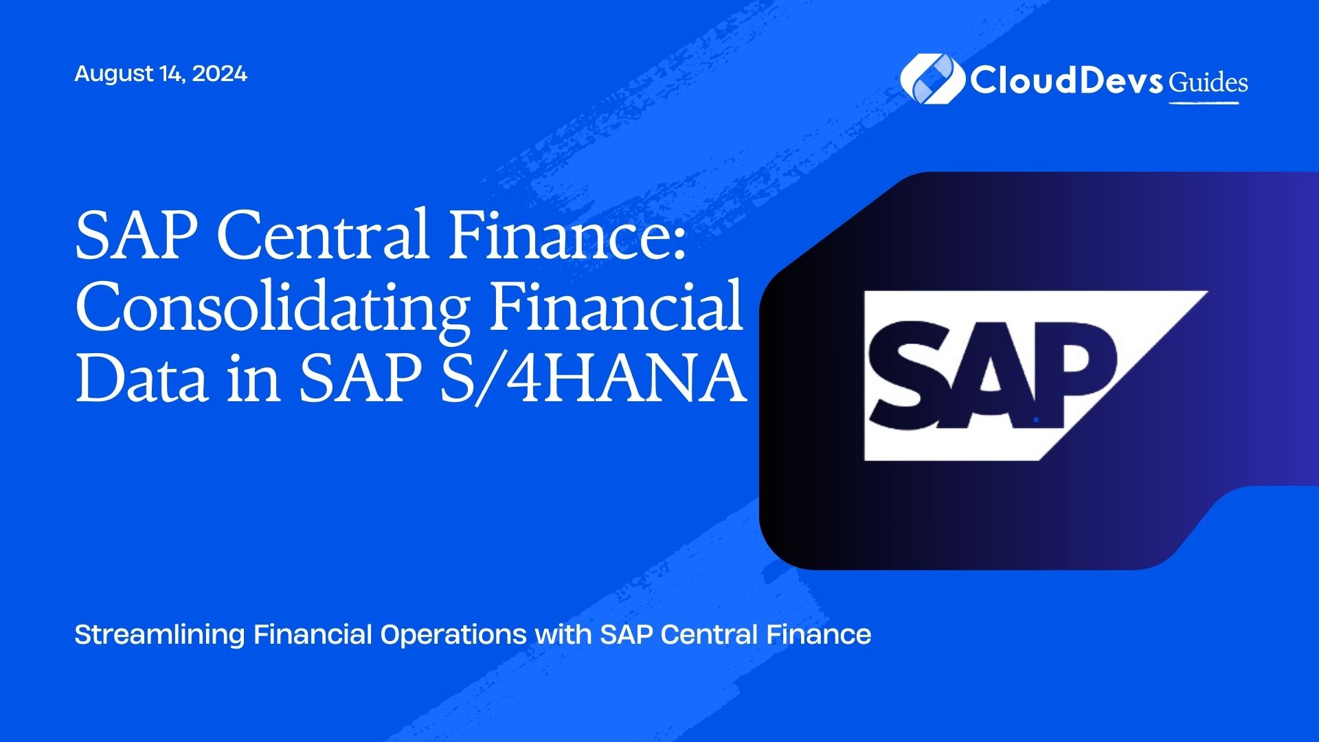 SAP Central Finance: Consolidating Financial Data in SAP S/4HANA