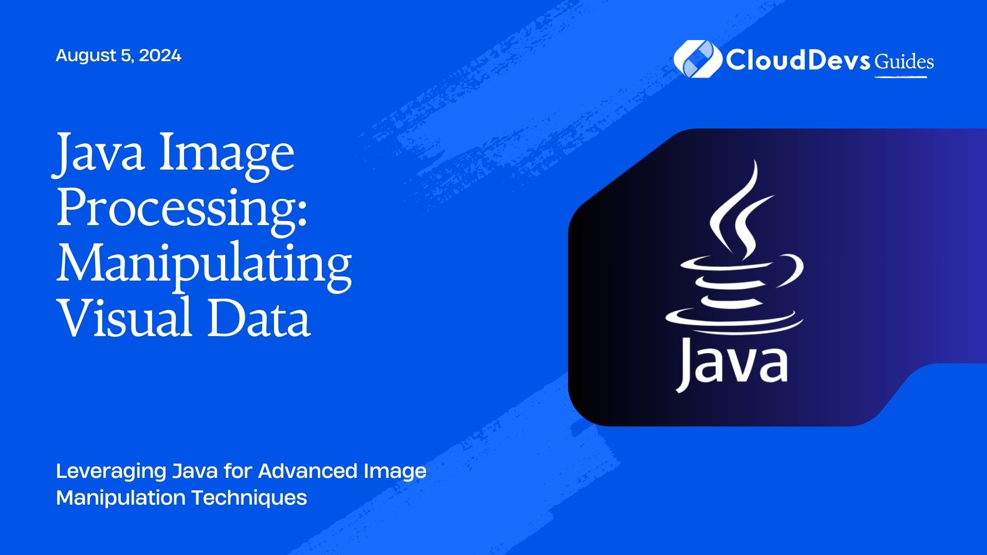 Java Image Processing: Manipulating Visual Data