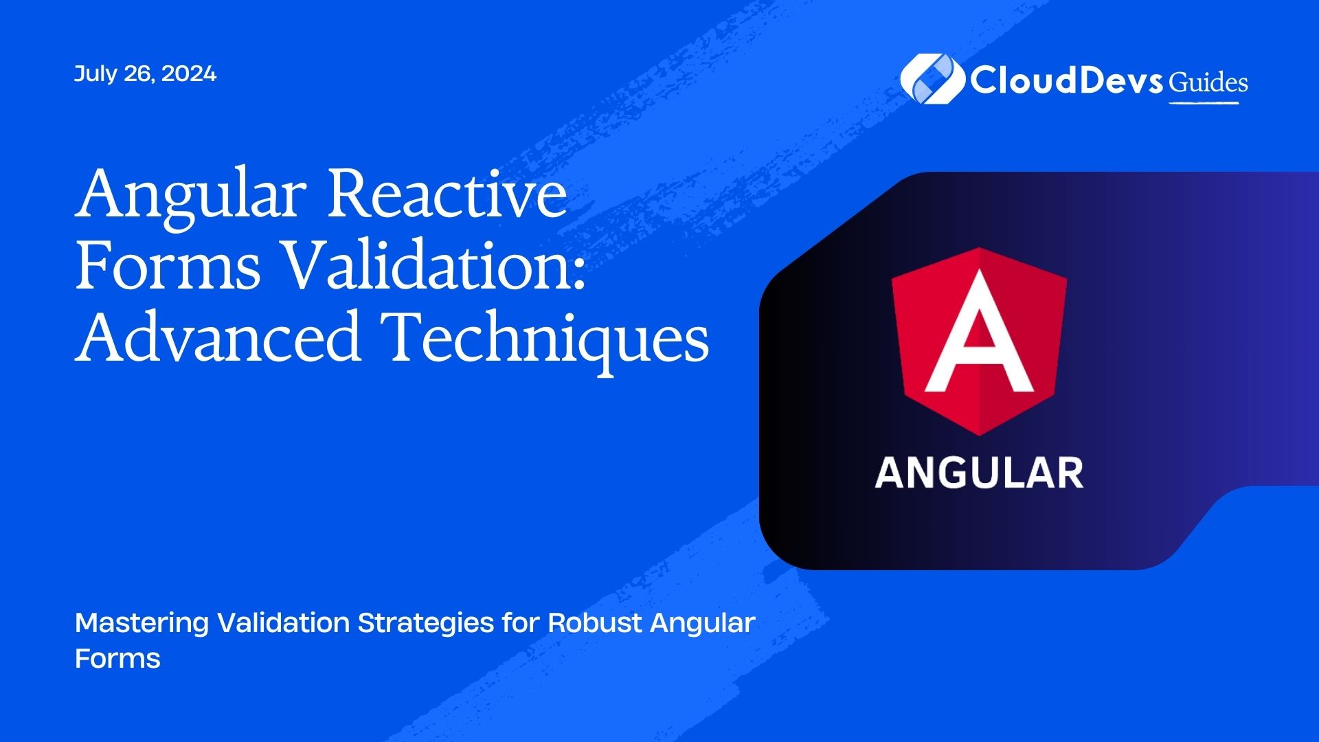 Angular Reactive Forms Validation: Advanced Techniques