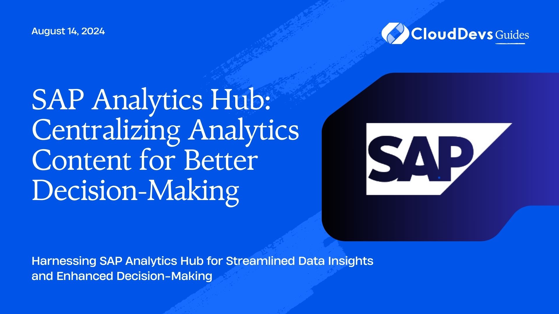 SAP Analytics Hub: Centralizing Analytics Content for Better Decision-Making