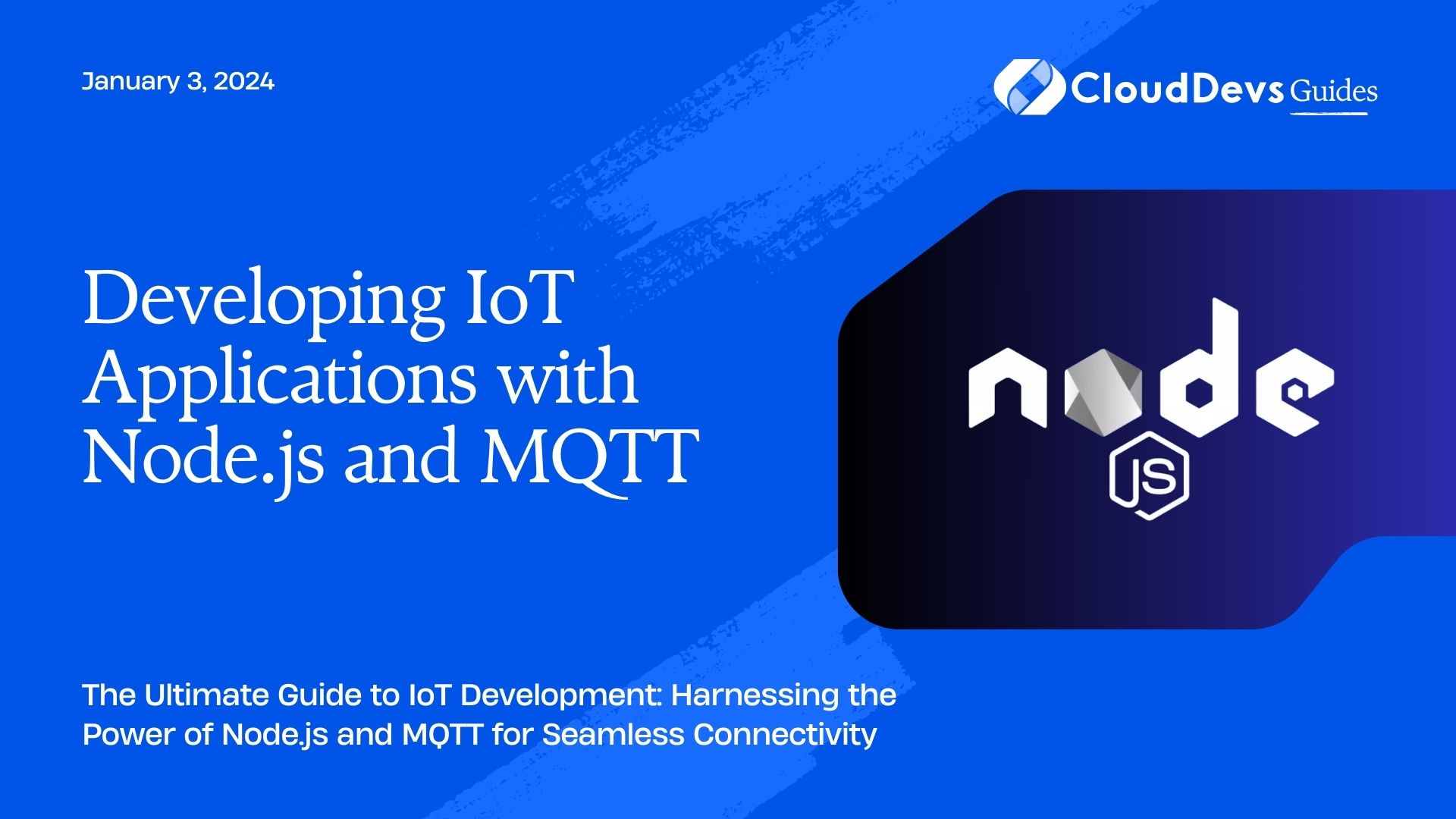 Developing IoT Applications with Node.js and MQTT