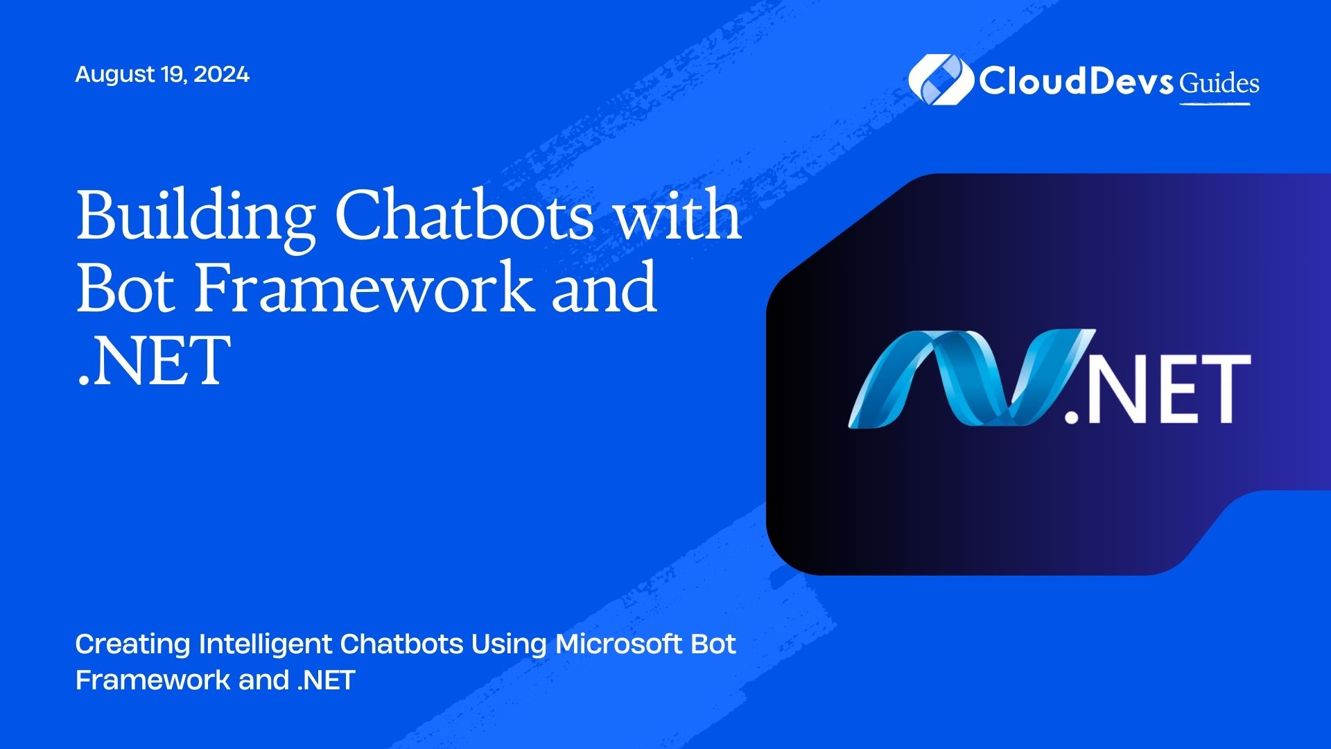 Building Chatbots with Bot Framework and .NET