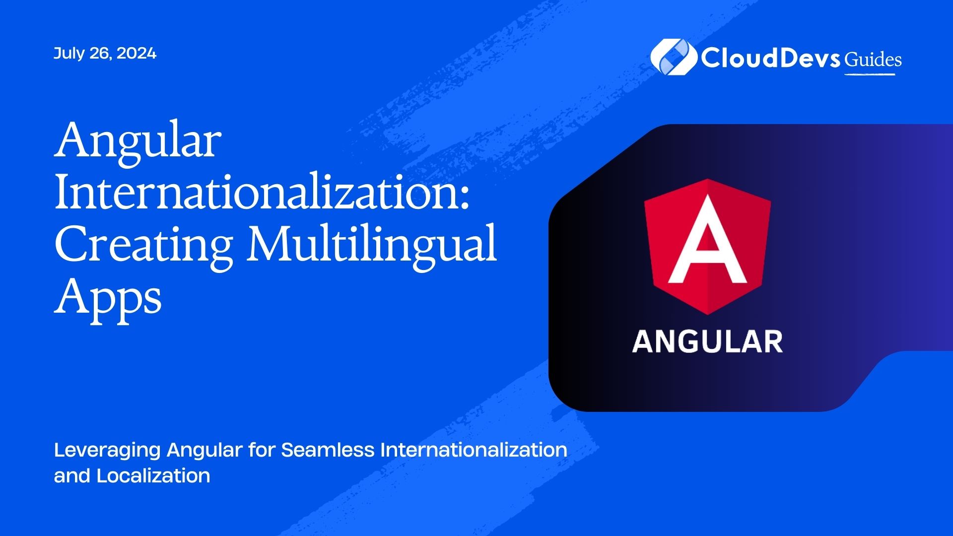 Angular Internationalization: Creating Multilingual Apps