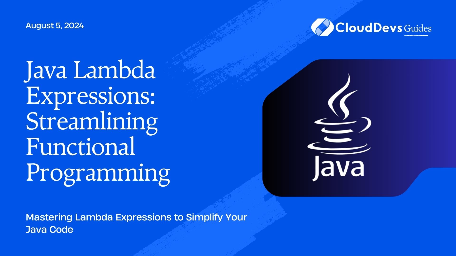 Java Lambda Expressions: Streamlining Functional Programming