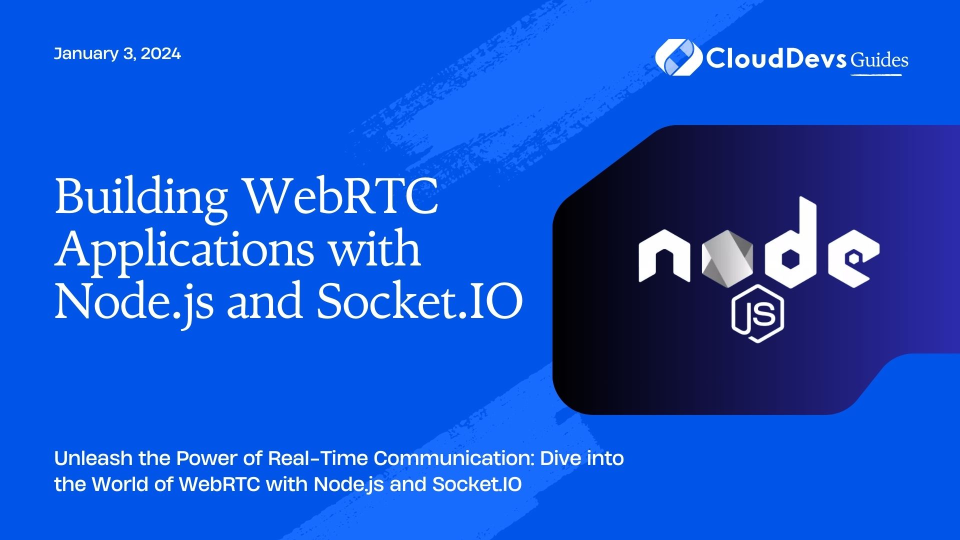 Building WebRTC Applications with Node.js and Socket.IO