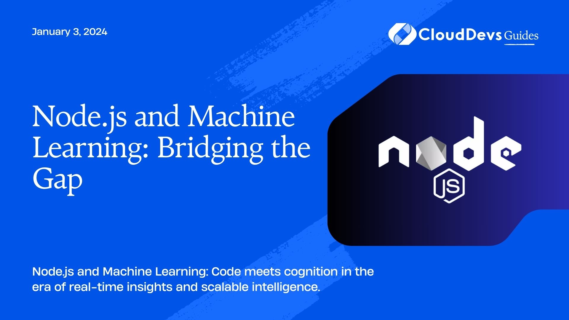 Node.js and Machine Learning: Bridging the Gap