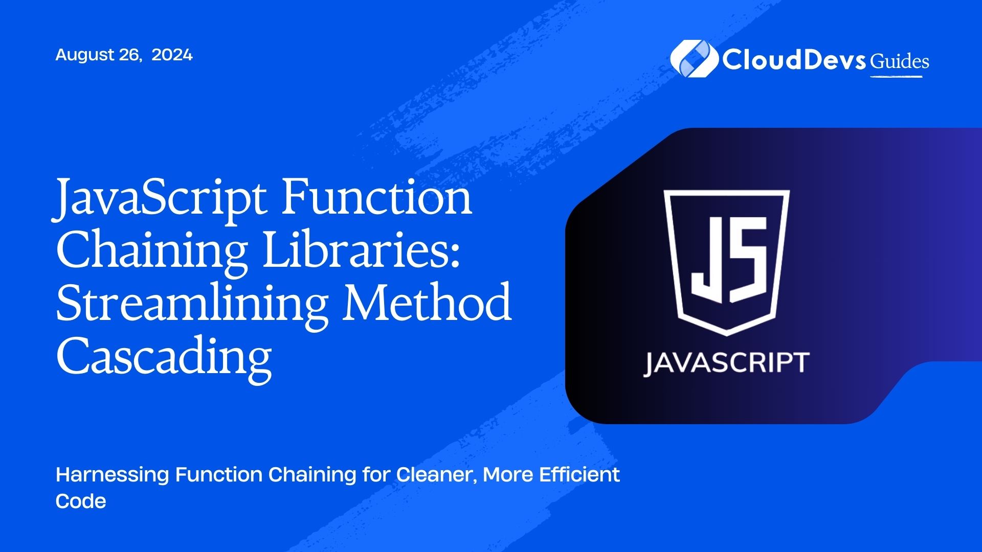 JavaScript Function Chaining Libraries: Streamlining Method Cascading