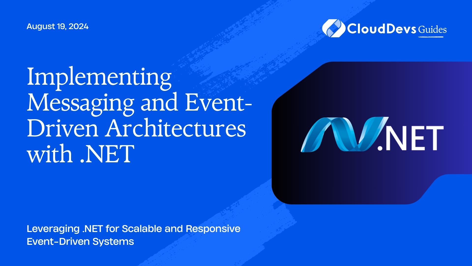 Implementing Messaging and Event-Driven Architectures with .NET