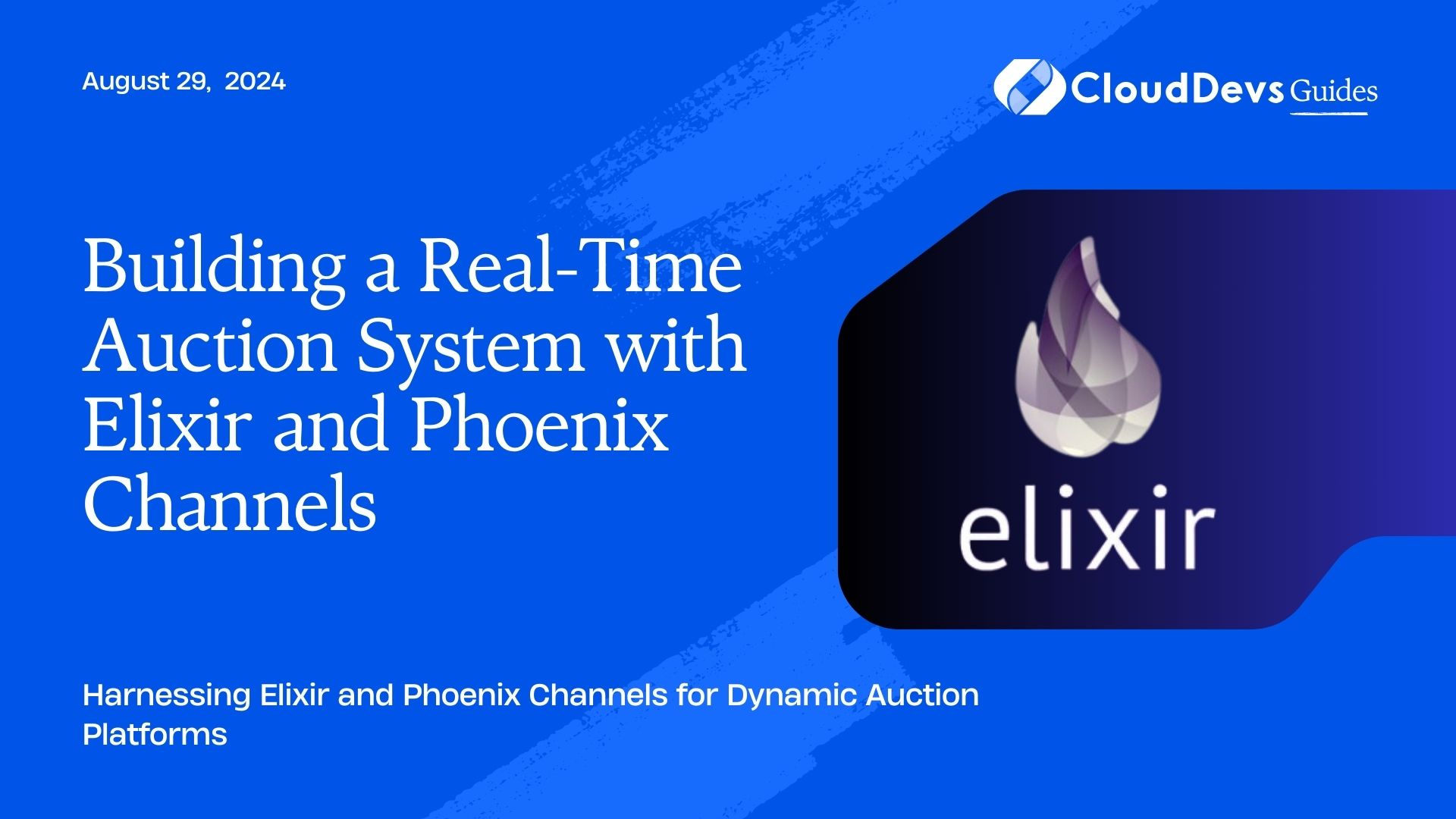 Building a Real-Time Auction System with Elixir and Phoenix Channels