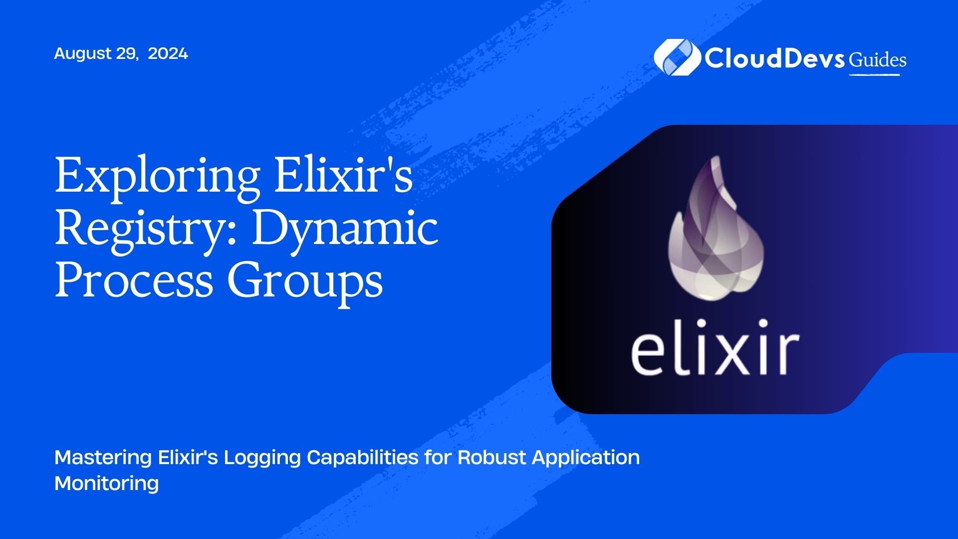 Exploring Elixir's Registry: Dynamic Process Groups