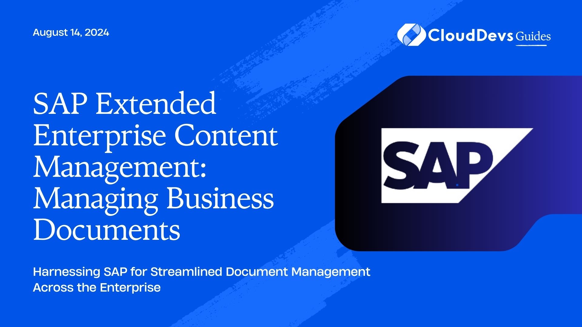 SAP Extended Enterprise Content Management: Managing Business Documents