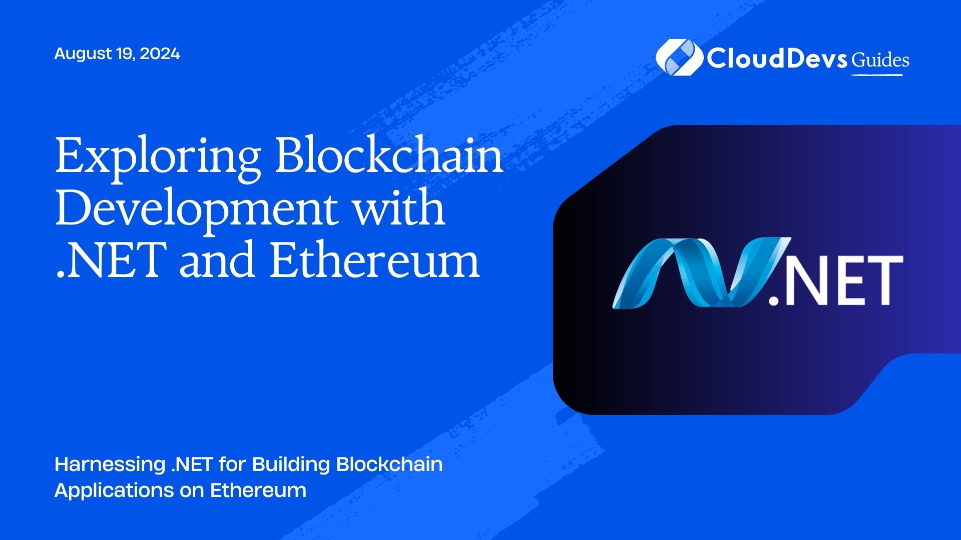 Exploring Blockchain Development with .NET and Ethereum