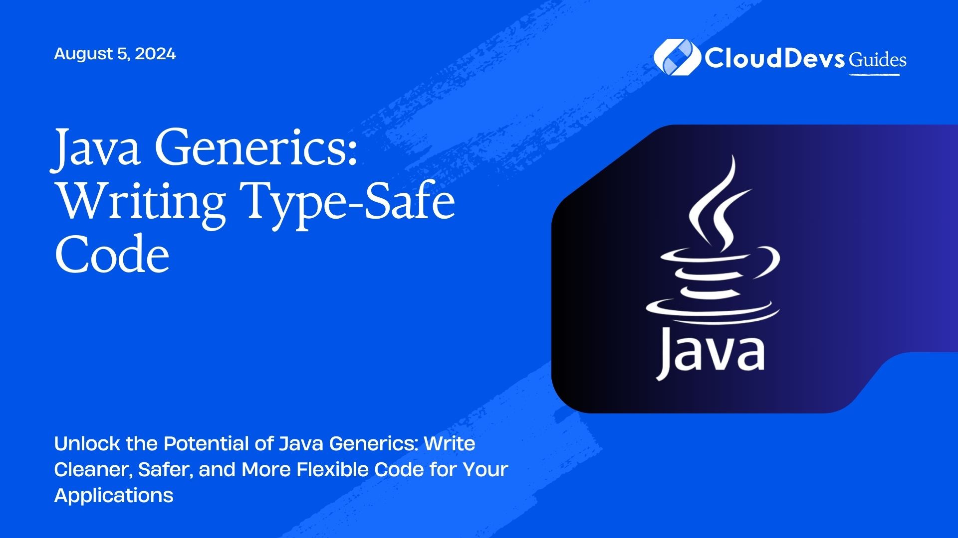 Java Generics: Writing Type-Safe Code