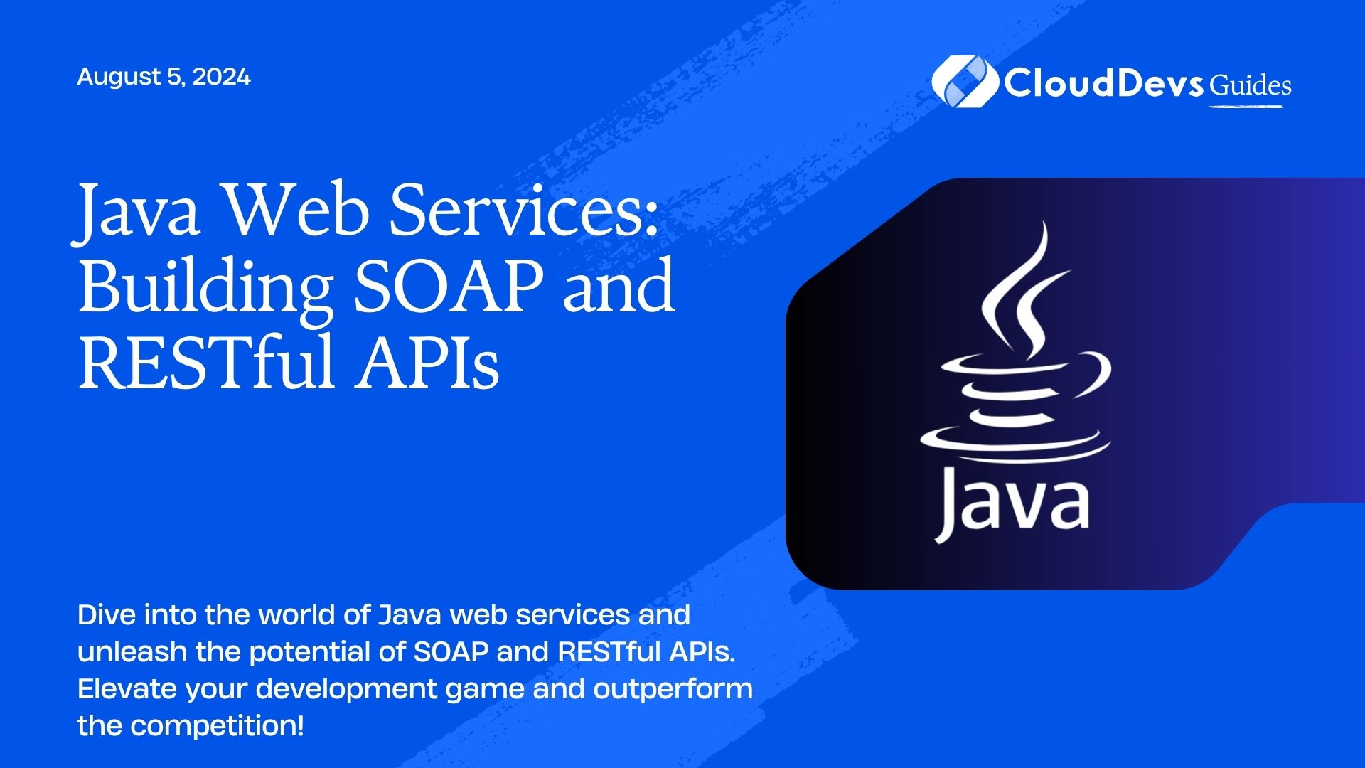 Java Web Services: Building SOAP and RESTful APIs