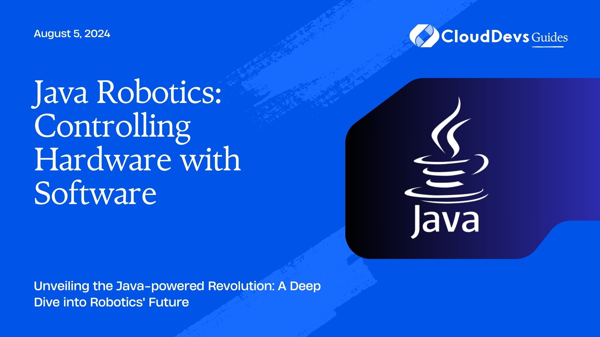 Java Robotics: Controlling Hardware with Software