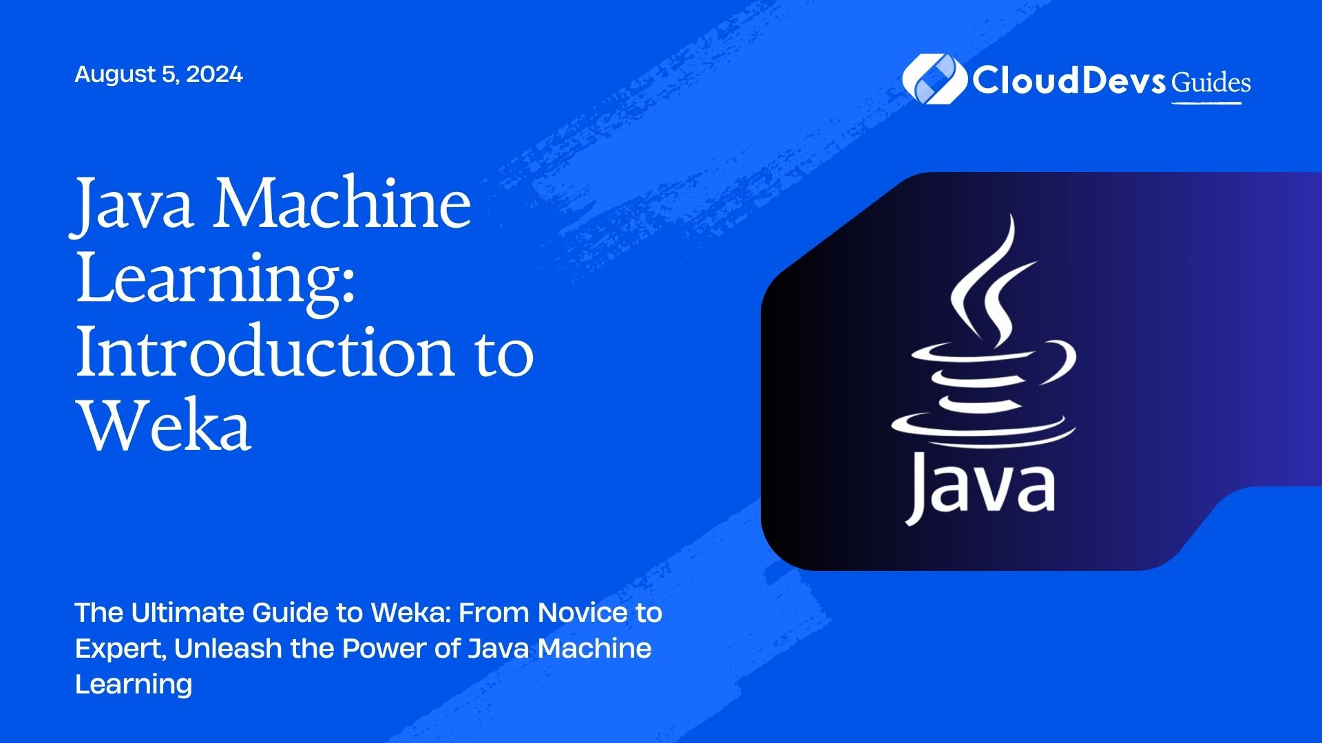 Java Machine Learning: Introduction to Weka