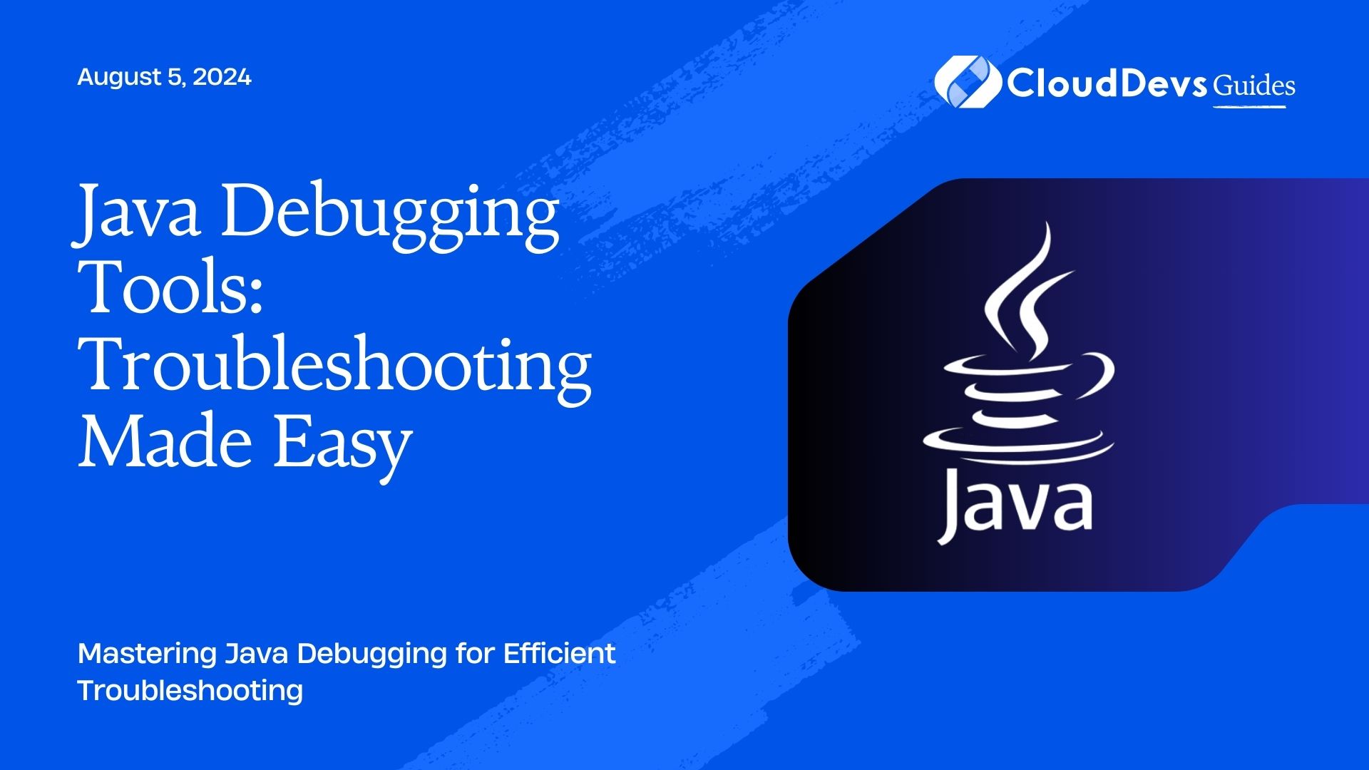 Java Debugging Tools: Troubleshooting Made Easy