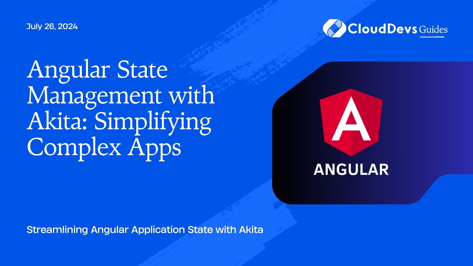 Angular State Management with Akita: Simplifying Complex Apps