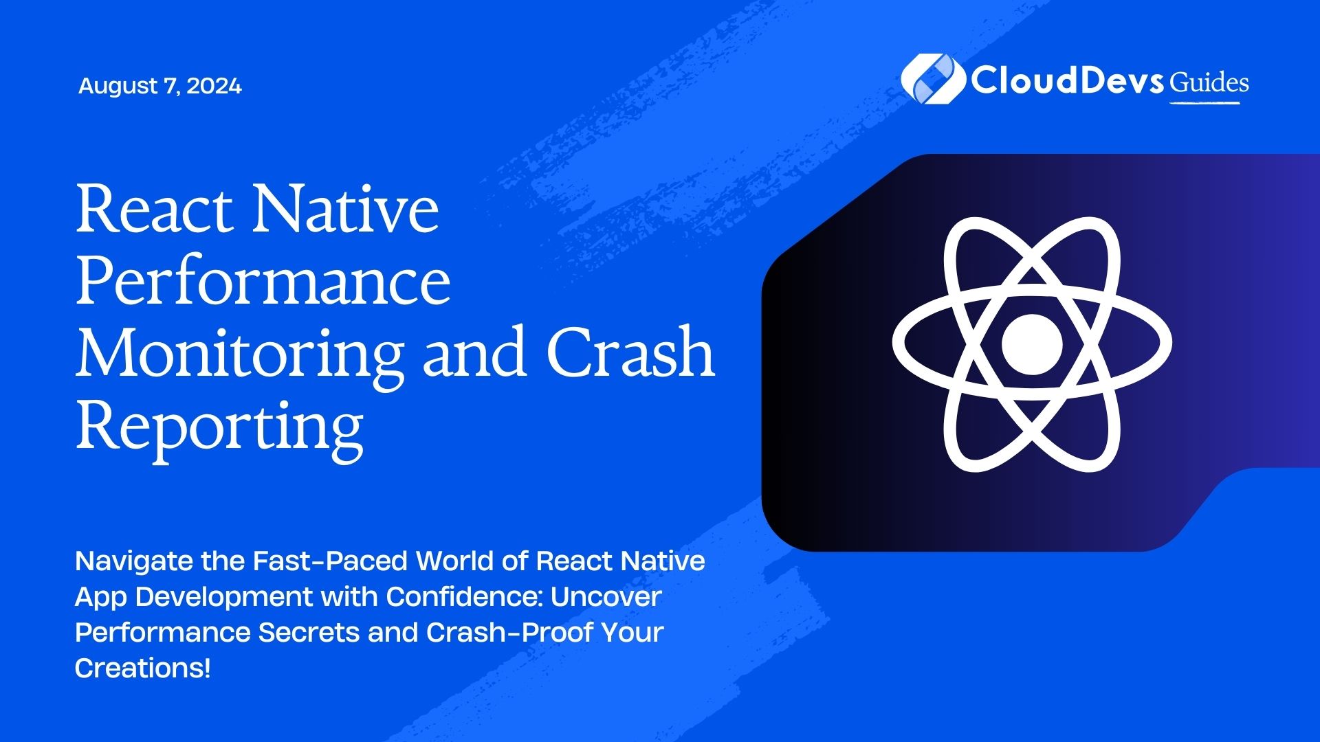 React Native Performance Monitoring and Crash Reporting