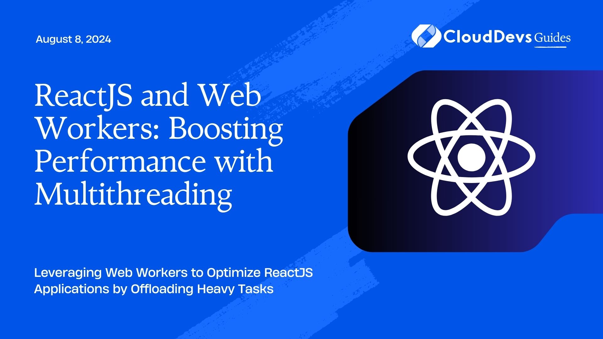 ReactJS and Web Workers: Boosting Performance with Multithreading