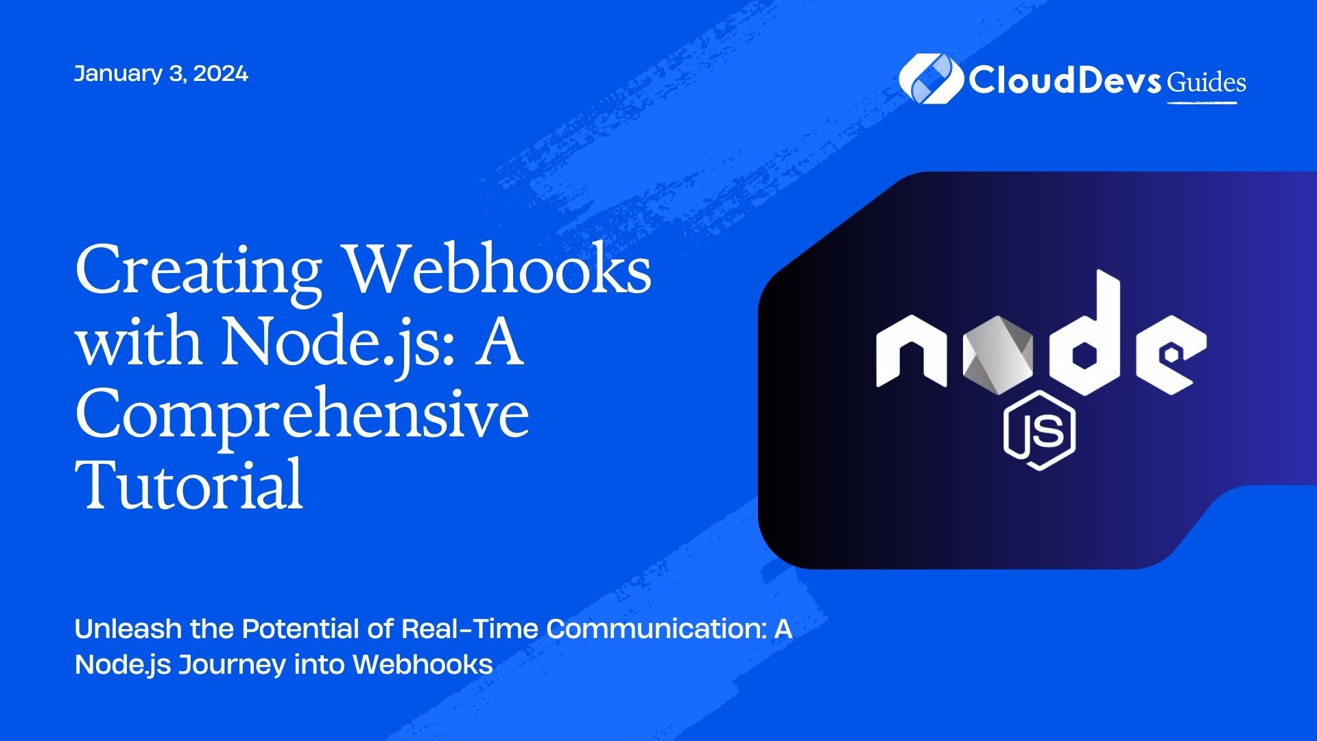 Creating Webhooks with Node.js: A Comprehensive Tutorial