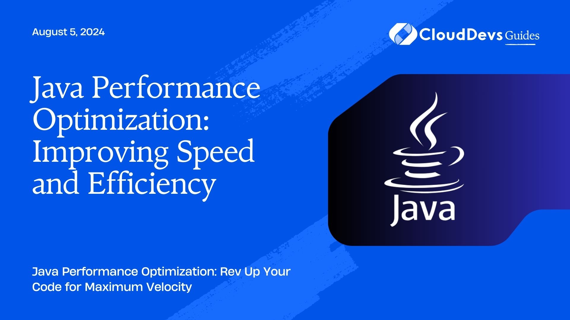 Java Performance Optimization: Improving Speed and Efficiency