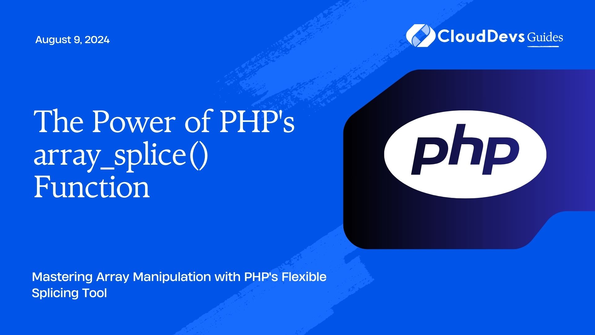 The Power of PHP's array_splice() Function