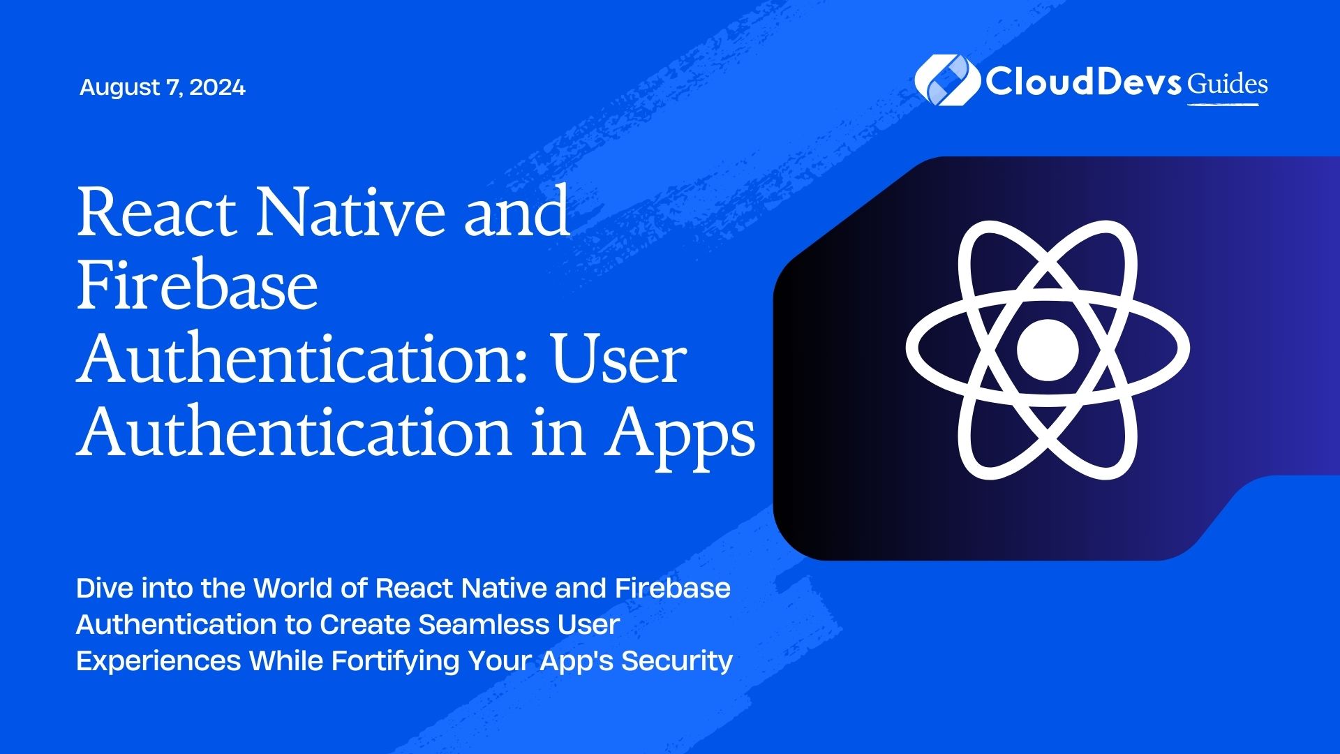 React Native and Firebase Authentication: User Authentication in Apps