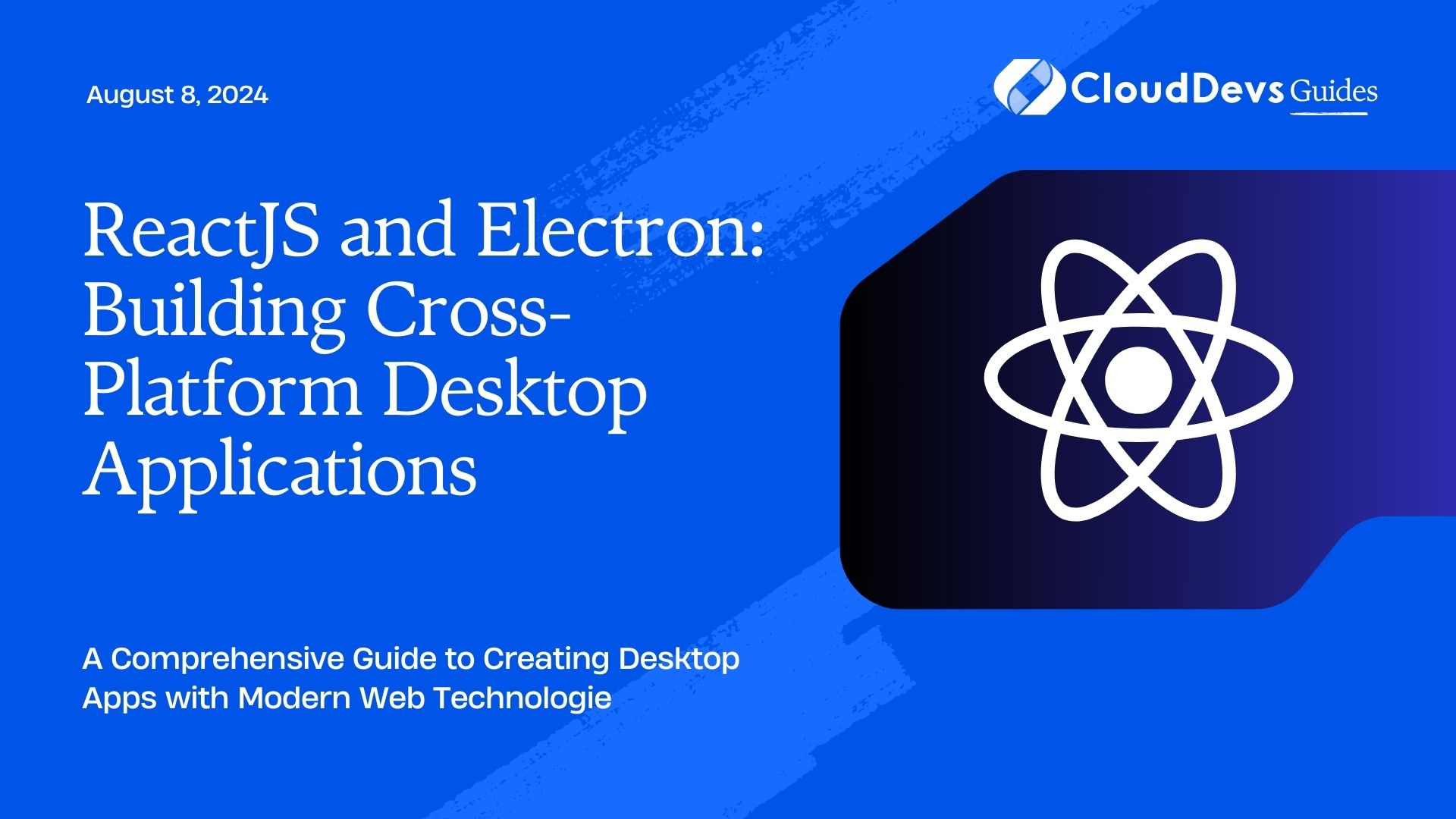 ReactJS and Electron: Building Cross-Platform Desktop Applications