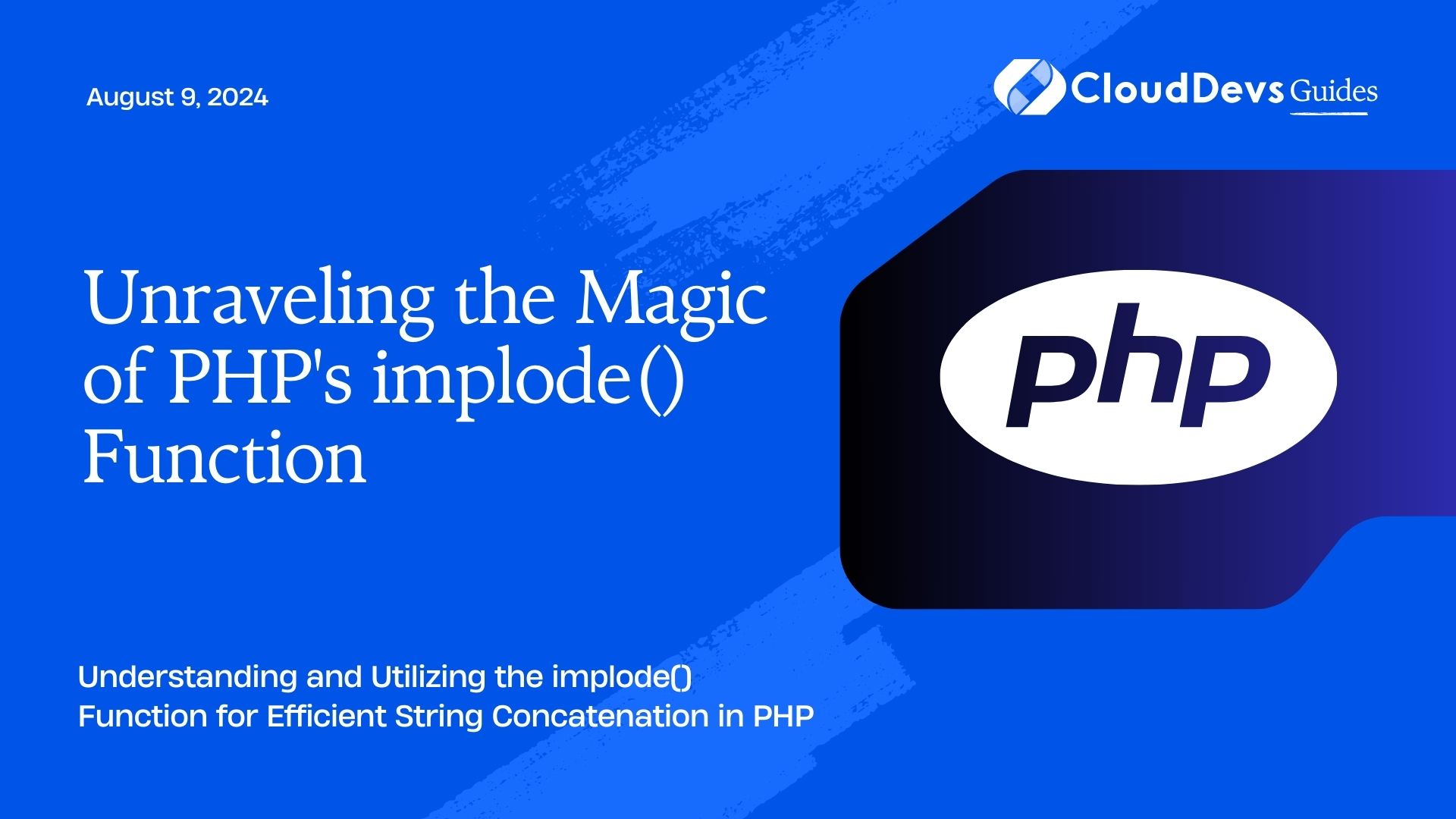 Unraveling the Magic of PHP's implode() Function