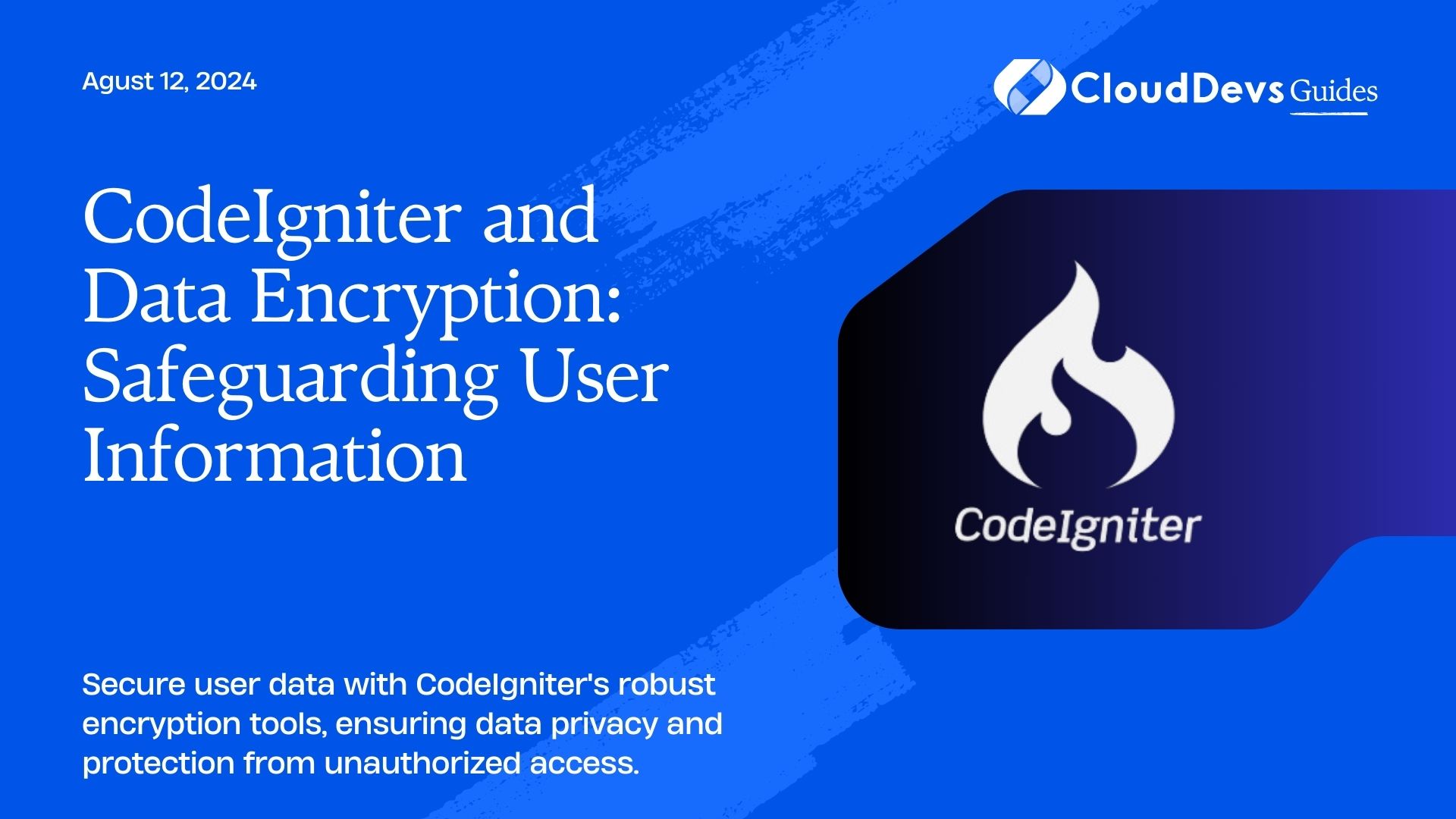 CodeIgniter and Data Encryption: Safeguarding User Information