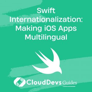 Swift Internationalization: Making iOS Apps Multilingual