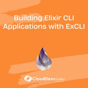 Building Elixir CLI Applications with ExCLI