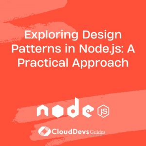 Exploring Design Patterns in Node.js: A Practical Approach