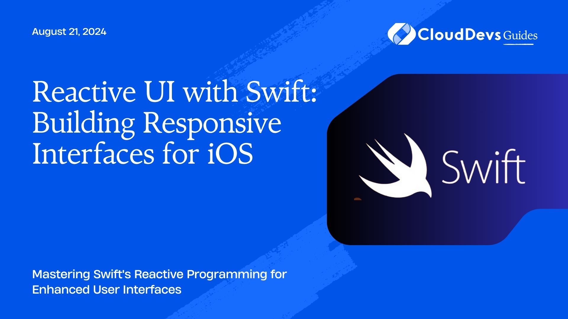 Reactive UI with Swift: Building Responsive Interfaces for iOS